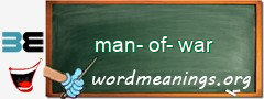 WordMeaning blackboard for man-of-war